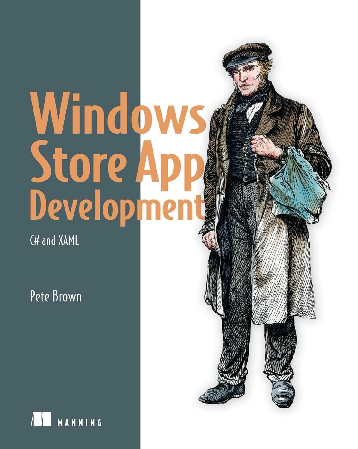 Windows Store App Development: C# and XAML      1st Edition, Kindle Edition